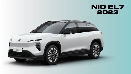 Video: 2023 NIO EL7 - SUV Walk Around Interior / Exterior