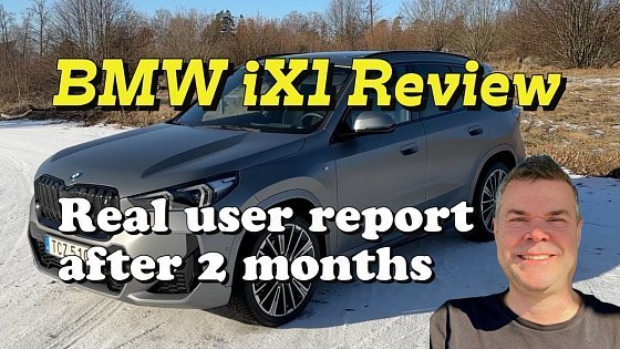 Video: BMW iX1 Review - real user report after 2 months ownership. A lot also valid for BMW X1 2023.