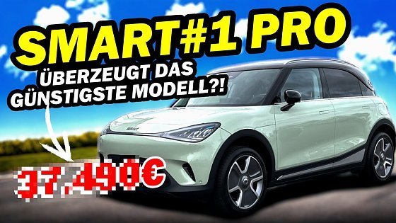 Video: LOHNT SICH DER SMART#1 PRO? DAS GÜNSTIGSTE SMART MODELL! | EFIEBER