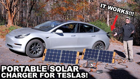 Video: Yes, you CAN charge your Tesla with portable solar!!!