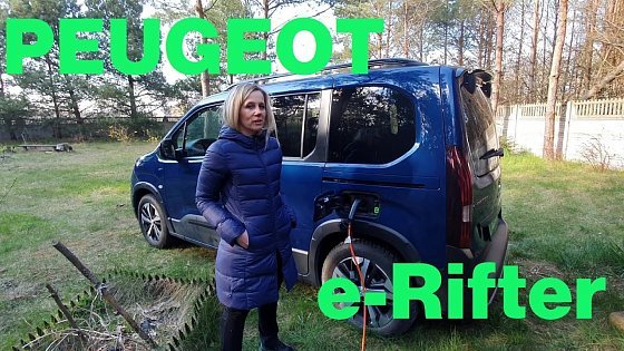Video: #Test Peugeot e-Rifter 2022 GT długość standardowa