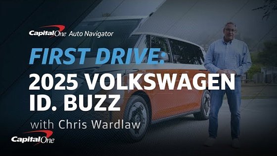 Video: 2025 Volkswagen ID. Buzz First Drive Review | Capital One Auto Navigator