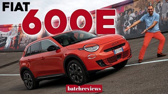 Video: Fiat 600e review – Bigger but better than the Fiat 500e? | batchreviews (James Batchelor)