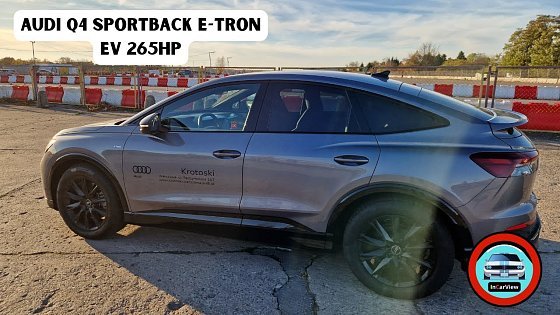 Video: 2022 Audi Q4 Sportback 45 e-tron [EV 265HP] POV Drive Test #4 InCarView