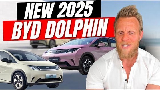 Video: NEW 2025 BYD Dolphin gets more range and NO price increase