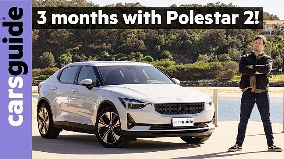 Video: Long-term EV test! 2023 Polestar 2 review: Long Range Single Motor | Better than Tesla Model 3?