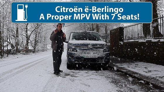 Video: Citroën ë-Berlingo - When Expectations Are Beaten By Reality! (7 Seat EV)
