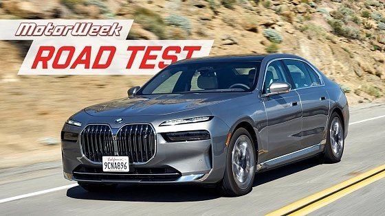 Video: The 2023 BMW i7 Still Drives Like a True BMW | MotorWeek Road Test