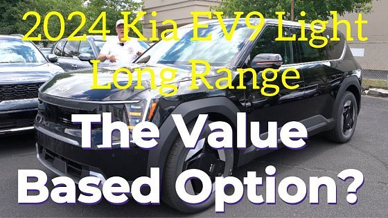 Video: 2024 Kia EV9 Light Long Range: The One To Buy?