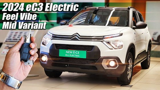 Video: 2024 Citroen eC3 Electric Mid Variant, On Road Price List, Range, Features