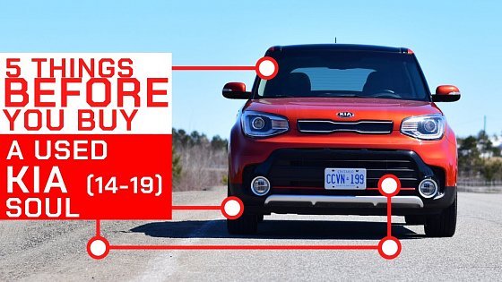 Video: USED Kia Soul? Check For These Issues Before Buying (SHOP SMART!)