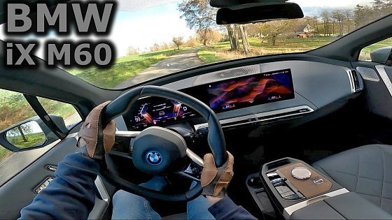 Video: 2022 BMW iX M60 | POV test drive