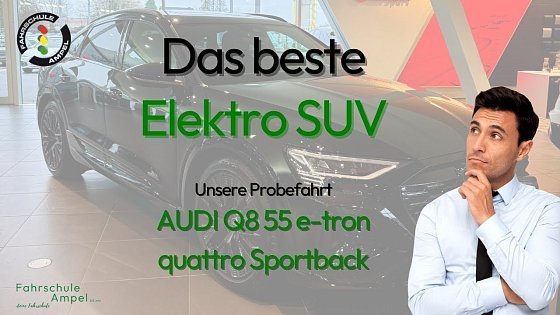 Video: Das beste Elektro-SUV! AUDI Q8 55 e-tron sportback - Unsere Probefahrt