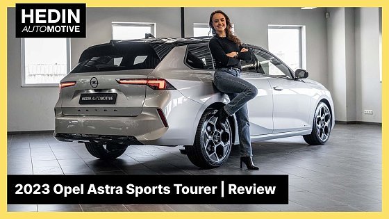 Video: 2023 Opel Astra Sport Tourer | Exterieur, Interieur &amp; Prestaties | Review