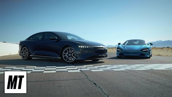 Video: Track Comparison: Lucid Air Sapphire Vs McLaren 750s Coupe - Family EV vs. Track-Focused Supercar!