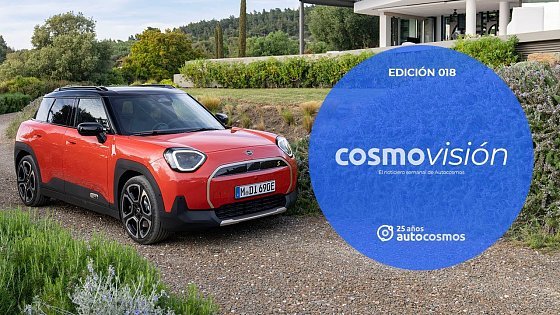 Video: Cosmovisión C018 - MINI Aceman en Copenhague, Alfa Romeo Tonale en Argentina, Kia Sorento y más