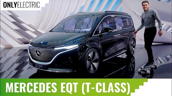 Video: The Mercedes EQT will be the new electric T-Class!