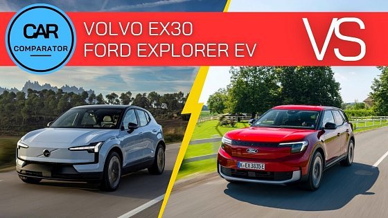 Video: Volvo EX30 vs Electric Ford Explorer | 2024 | Detailed Comparison of Specs, Dimensions and Prices