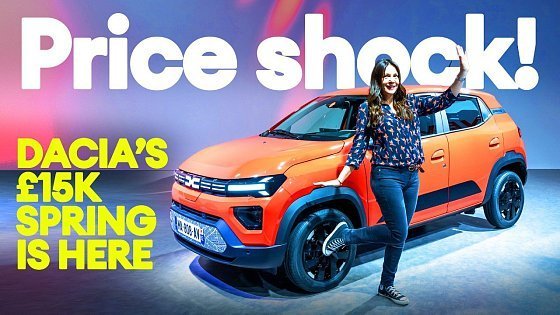 Video: The £15k electric supermini is HERE! - 2024 Dacia Spring FIRST LOOK | Electrifying.com