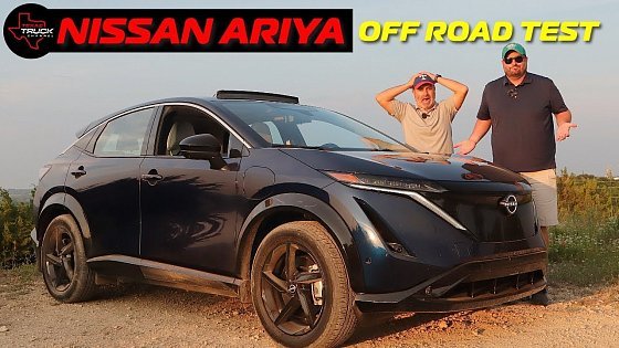 Video: WHY Are We Doing This - Nissan Ariya Empower + | Off Road Test