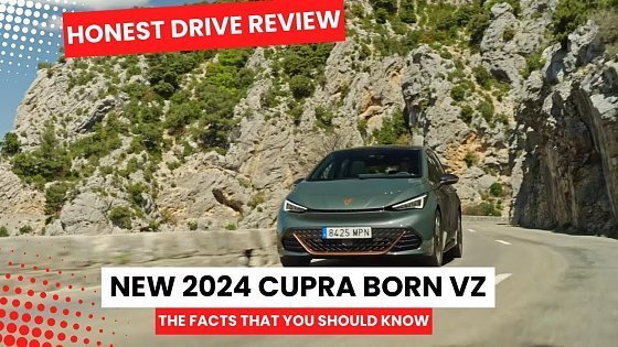 Video: New 2024 Cupra Born VZ | Honest Drive Review, Specs, Price