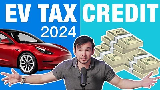 Video: EV Tax Credits: Everything You Need to Know for 2024 | Eligibility, Incentive Amount & More