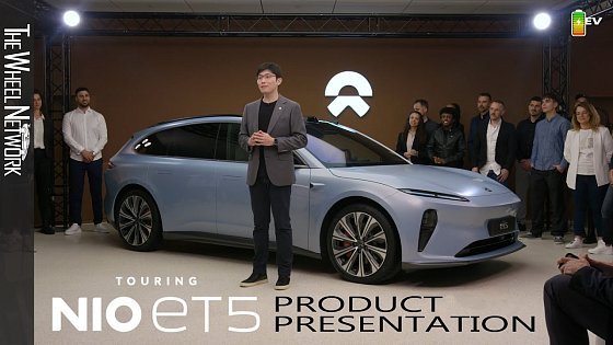 Video: 2024 Nio ET5 Touring Product Presentation