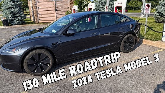 Video: 130 Mile Trip with the 2024 Tesla Model 3 Long Range: How Well Does It Drive?