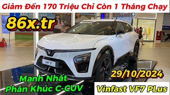 Video: Vinfast VF7 Plus Bản Cao Cấp Giảm Đến 170 Triệu Chỉ Còn 1 Tháng Nữa | Giá Xe Việt