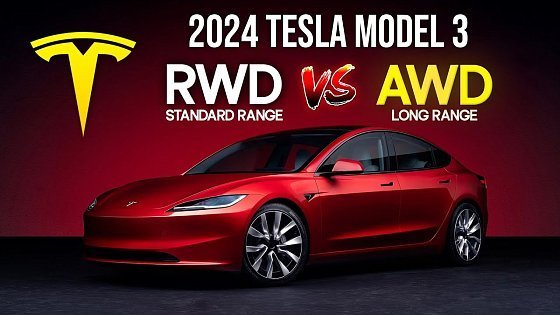 Video: 2024 Tesla Model 3 RWD vs. Long Range AWD – Don't Buy the WRONG One!