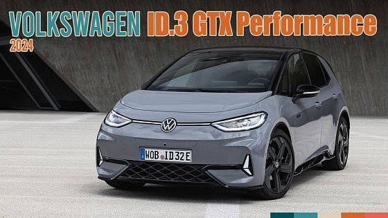 Video: 2024 Volkswagen ID.3 GTX Performance: 79 kWh Battery and 601 km Range