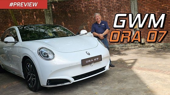 Video: GWM ORA 07 Walkaround - The Bigger ORA | YS Khong Driving