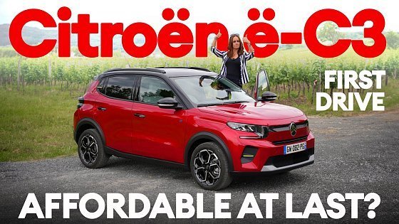 Video: New Citroen ë-C3 DRIVEN - Finally! An affordable EV | Electrifying