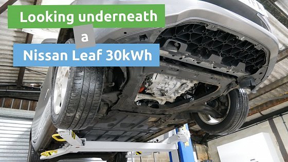 Video: Looking underneath a 2016 Nissan Leaf 30kWh
