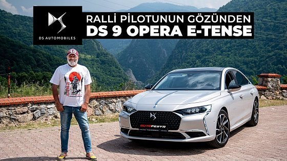 Video: DS 9 Opera E-TENSE 250: Lüks ve Performans Bir Arada | Ralli Pilotu Şeref Akgün Yorumluyor!