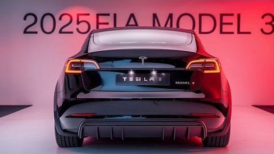 Video: New 2025 Tesla Model 3: The Future of Electric Driving Unveiled!