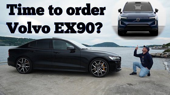 Video: Time to order EX90? or maybe wait for ES90 and EX60? 