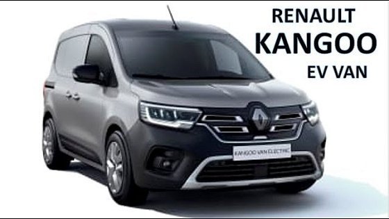 Video: 2022 Renault KANGOO E-Tech Electric Van details video