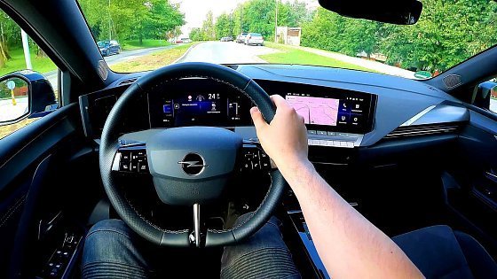 Video: 2023 Opel Astra Electric [ GS-Line 156hp ] | POV Test Drive