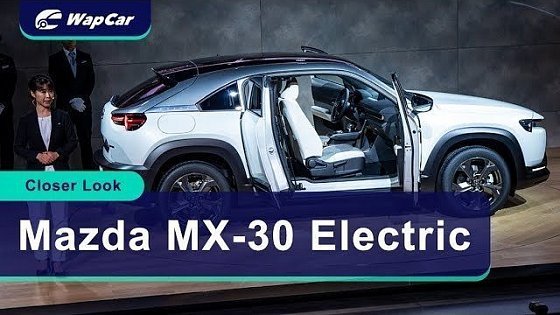 Video: Closer Look: Mazda MX-30 EV Comes with Suicide Doors!