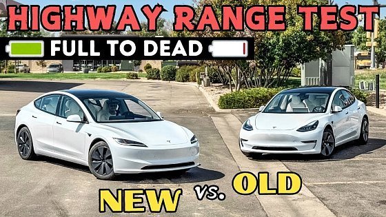 Video: Old vs New Tesla Model 3 Highway Range Test! Huge Improvement For Refresh - Long Range AWD